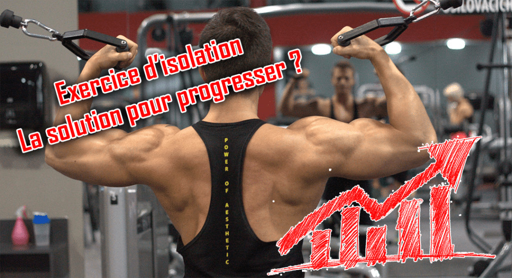 exercice isolation musculation